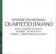LP - Quartetto Italiano - Joseph Haydn / Franz Schubert / Antonín Dvořák - Künstler von Weltrang