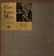 Gabrieli / Marini / Scarlatti / Vivaldi - Early Italian Music, Album Two: 16th And 17th Century String Quartets (Borciani)