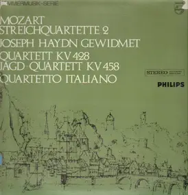 Wolfgang Amadeus Mozart - Quartett KV 428 / Jagd-Quartett KV 458