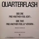 12inch Vinyl Single - Quarterflash - Find Another Fool