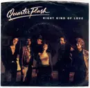 7inch Vinyl Single - Quarterflash - Right Kind Of Love / You're Holding Me Back