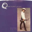 7inch Vinyl Single - Quarterflash - Walking On Ice (Remix)