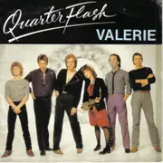 7'' - Quarterflash - Valerie