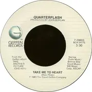 7inch Vinyl Single - Quarterflash - Take Me To Heart