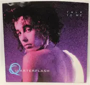 7inch Vinyl Single - Quarterflash - Talk To Me