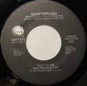 7inch Vinyl Single - Quarterflash - Talk To Me