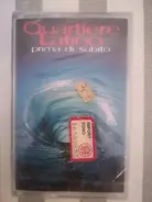 Quartiere Latino - Prima Di Subito