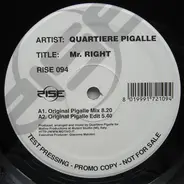 Quartiere Pigalle - Mr. Right