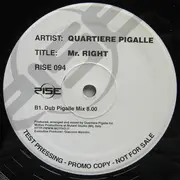 12inch Vinyl Single - Quartiere Pigalle - Mr. Right