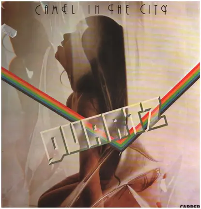 Quartz - Camel In The City