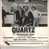 7inch Vinyl Single - Quartz - Travellin' Man / Sooth Me