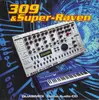 CD Single - Quasimidi Musikelektronik GmbH - 309 & Super-Raven