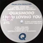 12'' - Quasimodo - I Need Loving You