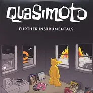Quasimoto - Further Instrumentals