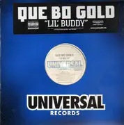 12'' - Que Bo Gold - Lil' Buddy