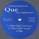 12inch Vinyl Single - Que Feat. Jadakiss & Bun B - Street Game / Dope Game