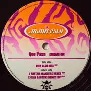 12inch Vinyl Single - Que Pasa - Dream On