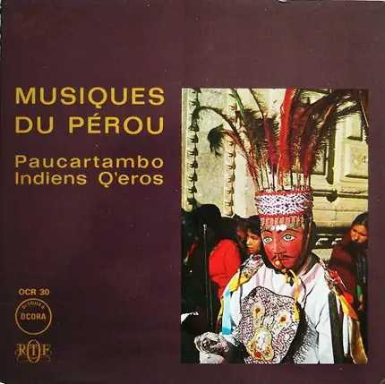 Quechua - Musique Du Pérou: Paucartambo