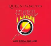Queen + Vanguard - Flash (More Official Club Mixes) (Limited Directors Edition)