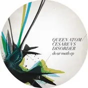 queen atom - DO UR MATH EP