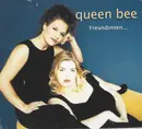 CD - Queen Bee - Freundinnen... - Digipack
