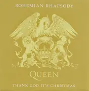 7inch Vinyl Single - Queen - Bohemian Rhapsody / Thank God It‘s Christmas