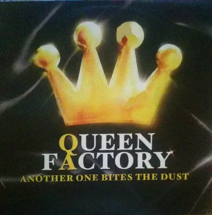 Queen Factory - Another One Bites The Dust / Good Year