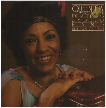 Queen Ida And The Bon Temps Zydeco Band - Uptown Zydeco