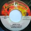 7inch Vinyl Single - Queen Ifrica / The Chic - Need You / Call Him