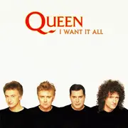 7'' - Queen - I Want It All