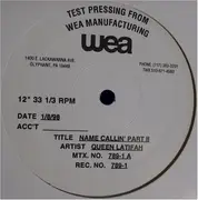 12inch Vinyl Single - Queen Latifah - Name Callin' Part II - Test Pressing