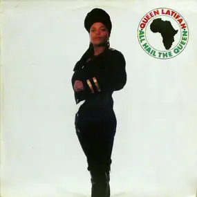 Queen Latifah - All Hail the Queen