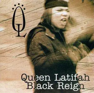 Queen Latifah - Black Reign