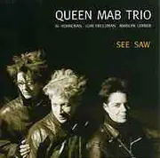 CD - Queen Mab Trio - See Saw