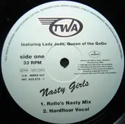12'' - Queen Of The GoGo TWA Featuring Lady Jojo - Nasty Girls