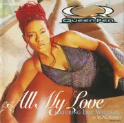 CD Single - Queen Pen Featuring Eric Williams - All My Love