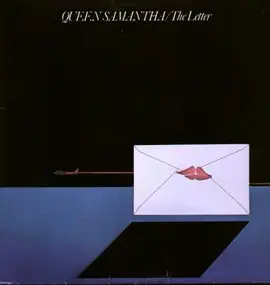 The Queen Samantha - The Letter