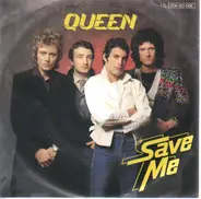 Queen - Save Me