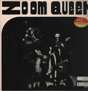 Queen - Zoom Queen