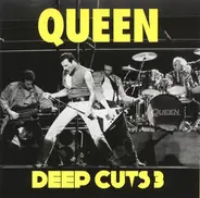 Queen - Deep Cuts 3 (1984-1995)