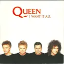7inch Vinyl Single - Queen - I Want It All