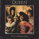 7inch Vinyl Single - Queen - It's A Hard Life