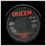 7inch Vinyl Single - Queen - Love Of My Live / Now I'm Here