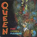 7inch Vinyl Single - Queen - Pain Is So Close To Pleasure