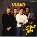 7inch Vinyl Single - Queen - Save Me
