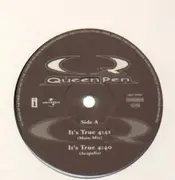 12'' - QueenPen - It's True