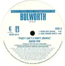 12'' - Queen Pen - Party Ain't A Party (Remix)