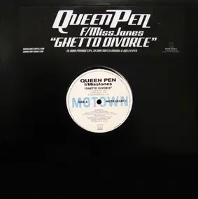 QueenPen - Ghetto Divorce