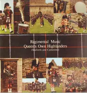 Queen's Own Highlanders - Regimental Music