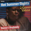 12'' - Queen Yahna - Hot Summer Nights / Doesn't Anybody
